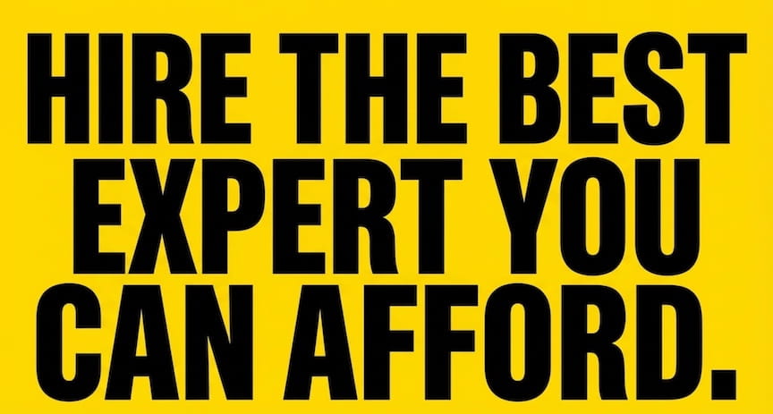 Forensic document examiner Bart Baggett's bold advice graphic urging clients to hire the best handwriting expert they can afford.
